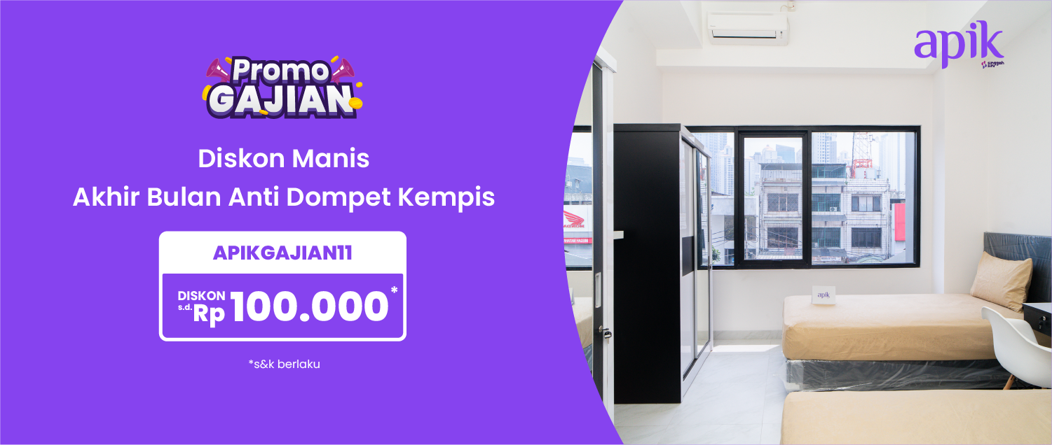 Promo Gajian di Kos Apik, Diskon Rp100.000!